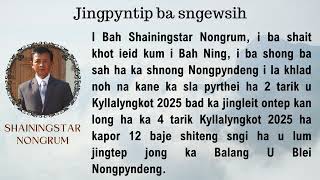 Jingpyntip ba sngewsih - Khlad noh i Bah Shainingstar Nongrum