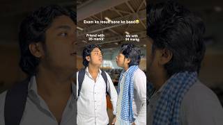 Exam ka Result aane ke baad dost🤡😰😭 #shorts #youtubeshorts #exam