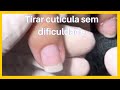 Como fazer a unha sem dificuldades-manicure iniciante