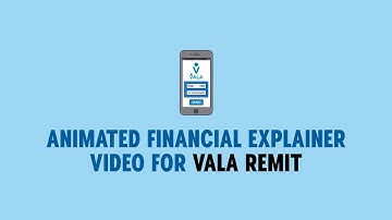 Financial Explainer Video for Vala: Impact of Their Social Remittance Network on Global Payments