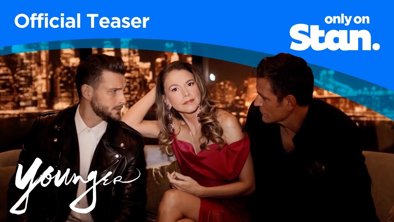  Younger Season 7 | OFFICIAL TEASER | Only on Stan.