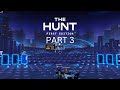 The Hunt BEGINS! PART 3 ( Live Stream )