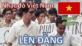 Video thumbnail of "⭐ LÊN ĐÀNG (Lưu Hữu Phước, 1944) - Đồng ca Đài Tiếng nói Việt Nam - Lyrics & Engsub"