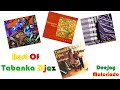 Best of Tabanka Djaz | Video Mix | Deejay Malcriado