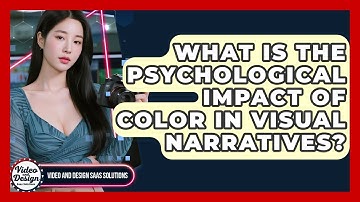 What Is The Psychological Impact Of Color In Visual Narratives? - Video And Design Saas Solutions