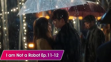Romantic Scenes  I Am Not A Robot Ep. 11 -12 Updated   Yoo Seung Ho And Chae Soo Bin