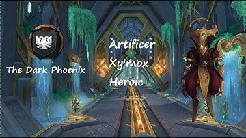 The Dark Phoenix | Sepulcher of the First Ones | Artificer Xy