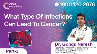 Play video: What Type Of Infections Can Lead To Cancer? in Telugu