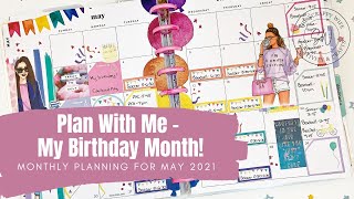 Plan With Me - Monthly Layout for My Birthday Month! - The Happy Planner