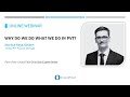 Why Do We Do What We Do in PVT? | Markus Hays Nielsen | CrowdField O&G Expert Series - Webinar #2