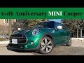 Perks, Quirks & Irks - 2019 60th Anniversary MINI Cooper  - 60 years of fun