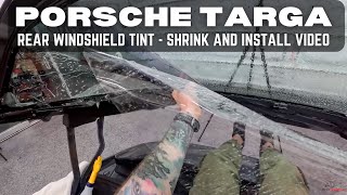 This Porsche Targa Rear Window Looks Impossible… Here’s How We Tint It
