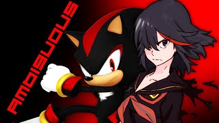 //AMBIGUOUS// - Sonic x Kill La Kill GMV/AMV