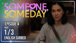 Someone, Someday | Episode 4 (1/3) | July 30, 2026 | (w/ English Subs) screenshot 3