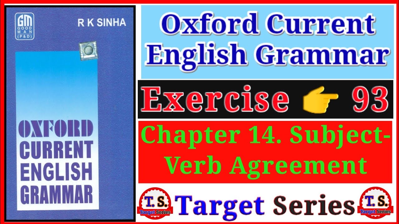 Exercise 93 | Oxford Current English Grammar | Subject- Verb Agreement | English Grammar