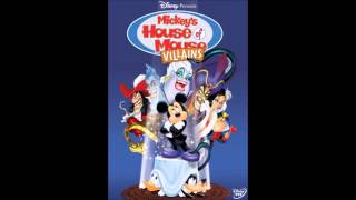Mickeys House Of Villains Its Our House Now Unused 2Nd Part