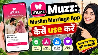muzz muslim marriage app kaise use kare. how to use muzz app. muzz muslim dating app. matrimony app screenshot 2