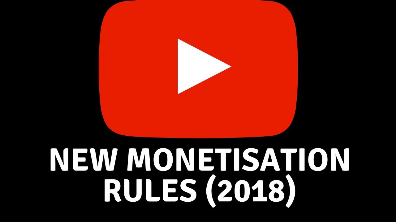 YouTube New Monetization Rules  (2018) || Changed rules of Youtube