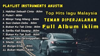 Lagu Malaysia Akustik Santai di Perjalanan - IKLIM ( Cover Melodi Instruments by Abdyacoustic )