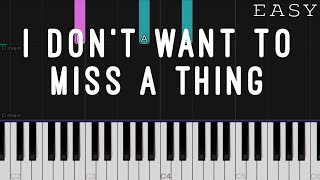 I Don't Want To Miss A Thing - Aerosmith | EASY Piano Tutorial chords