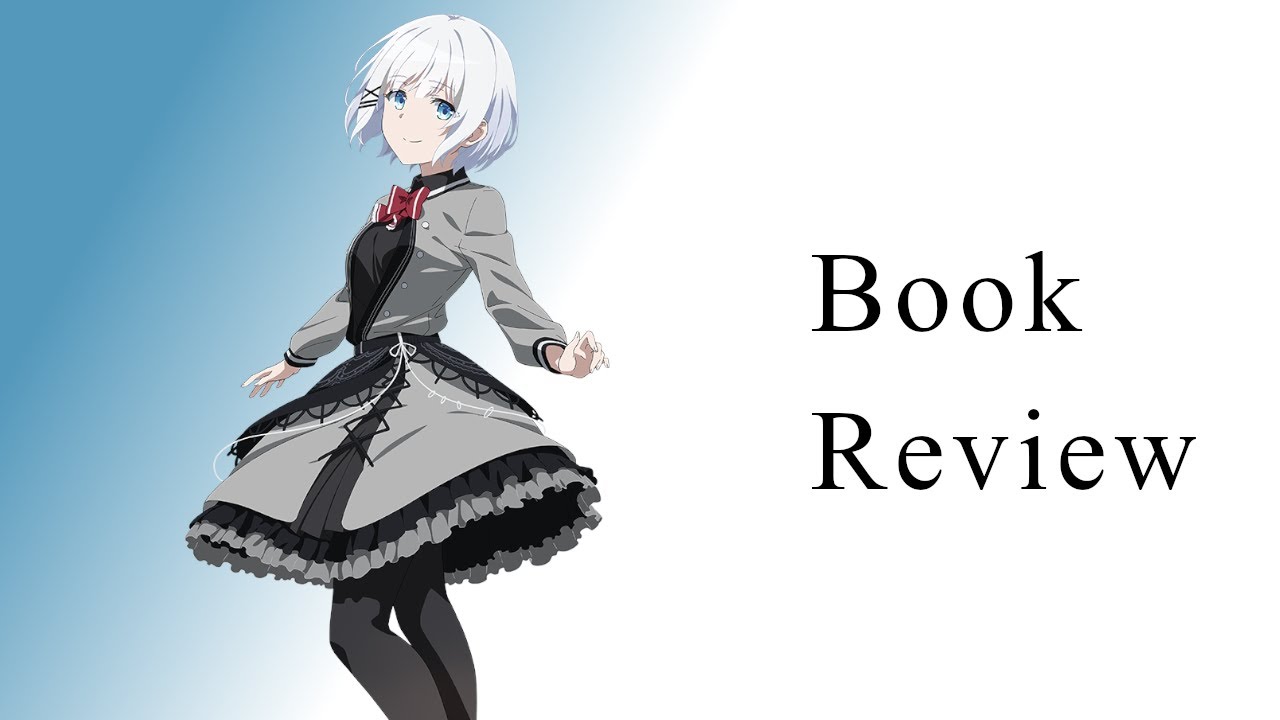 Light Novel Review: The Detective is Already Dead Vol1 [No Spoilers