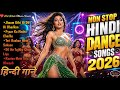 Romantic Party Dance Hindi Item Songs Nonstop Love Dance Hits 2026 Dil Wale Music 0243 