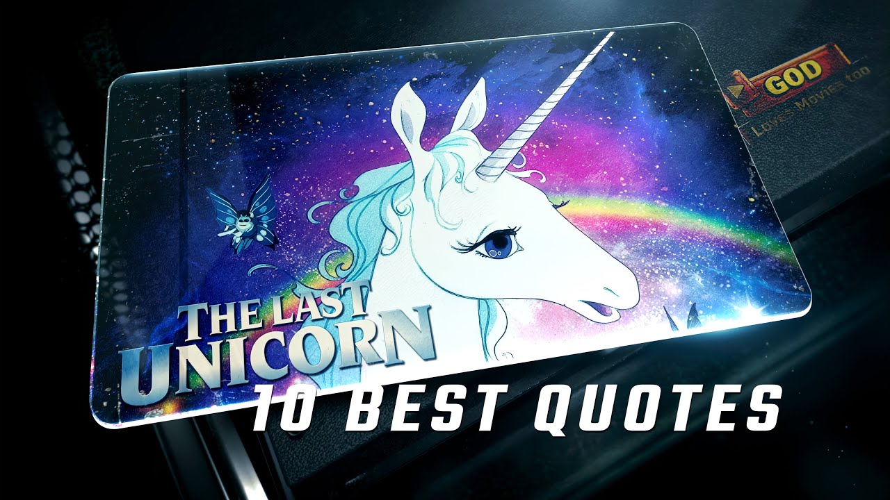 The Last Unicorn 1982 | 10 Best Quotes