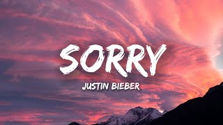 Justin Bieber - Sorry (Lyrics)
