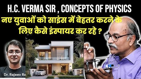 Classroom to Legacy: H.C. Verma