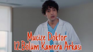 Mucize Doktor 12.Bölüm Kamera Arkası (Full İzle)