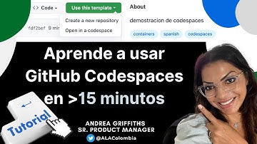 Event in Spanish: Aprende a utilizar GitHub Codespaces en 15 o menos.