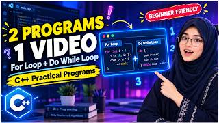 📚 Practical Programs of for loop and do while loop  (Urdu/Hindi) #programming #cpp #new lacture