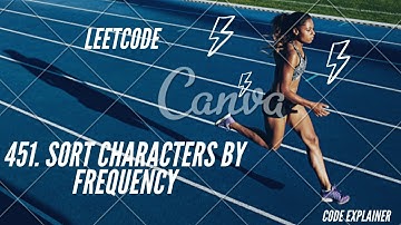 451. Sort Characters By Frequency || leetcode || medium question || c++ solution with explanation