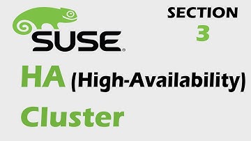 SECTION-3: Cluster Administration Tools || SuSE HA Cluster