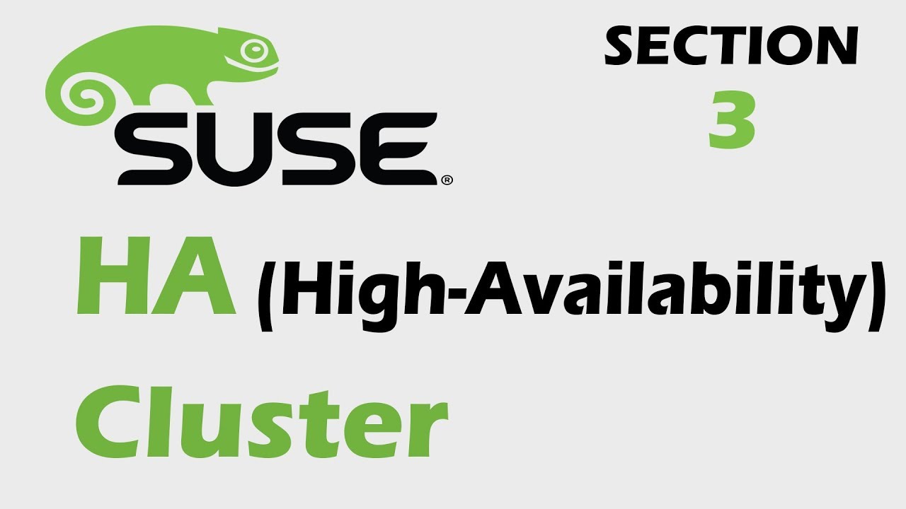 SECTION 3 Cluster Administration Tools SuSE HA Cluster YouTube