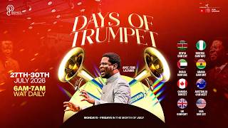 PROPHETIC PRAYER CONTACT  DAYS OF TRUMPET- DAY 22ND-- 30TH JULY 2026