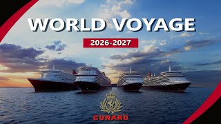 Experience the 2027 Cunard World Voyage | Your Dream Global Journey