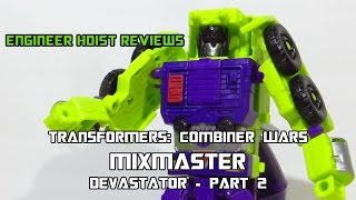 Mixmaster - Devastator Part 2 - Transformers: Combiner Wars