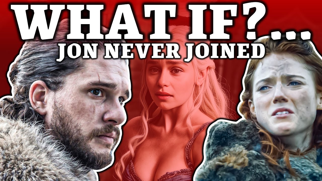 What If Jon Snow NEVER Joined The Night's Watch? | Game of Thrones