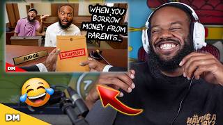 REACTING TO 'WHEN YOU BORROW MONEY FROM PARENTS' | DARRYL MAYES REACTION