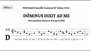 Dominus Dixit Ad Me  Mazmur Pesparani Katolik Iii Tahun 2023 Kategori Omk Pilihan 2