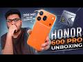 Honor 600 Pro Unboxing | 200 MP Camera ?