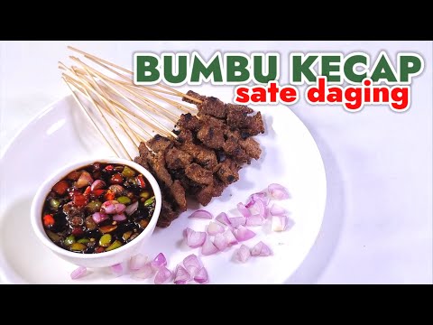 Sate Daging Bumbu Kecap Manis