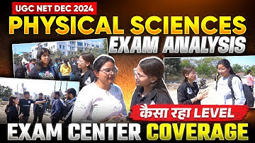 CSIR NET 2025 | CSIR NET Exam Center Student Review | CSIR NET Physical Sciences Students Review