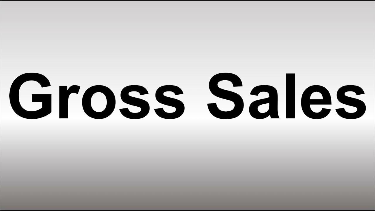 How to Pronounce Gross Sales YouTube