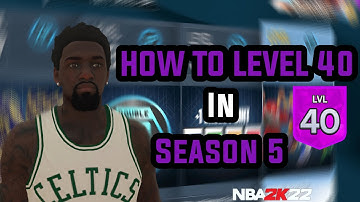 HOW TO HIT LEVEL 40 FAST IN SEASON 5 NBA 2K22!!! BEST REP METHOD FOR PEOPLE WHO HAVE JOBS OR SCHOOL.