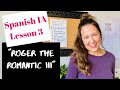 Spanish 1a lesson 3  roger the romantic iii