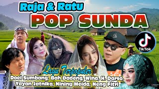 RAJA & RATU POP SUNDA Doel Sumbang, Bah Dadeng, Wina, H.Darso, Nining Meida,Neng Fitri,Yayan Jatnika
