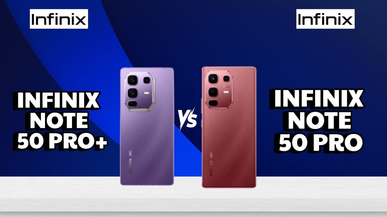 Infinix Note 50 Pro Vs Infinix Note 50 Pro Plus - Riserater