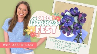 Paper Flowerfest Kickoff: Woodland Flowers + Craft Tech Talk